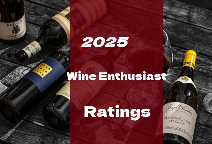 2025《葡萄酒爱好者》葡萄酒评级Wine Enthusiast Wines Ratings-酒乐会